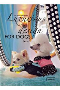 Luxurious Design for Dogs