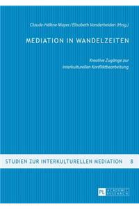 Mediation in Wandelzeiten