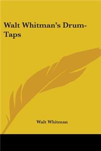 Walt Whitman's Drum-Taps