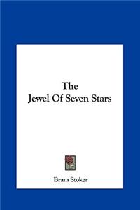 The Jewel of Seven Stars the Jewel of Seven Stars