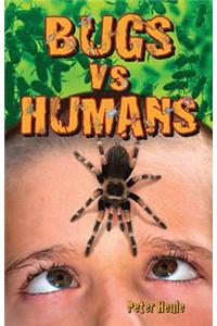 Bugs vs Humans