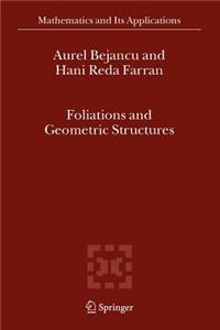 Foliations and Geometric Structures