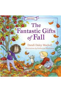 The Fantastic Gifts of Fall