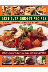 Best Ever Budget Recipes: 200 Fabulous Low-Cost Dishes for the Thrifty Cook