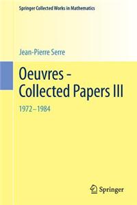 Oeuvres - Collected Papers III