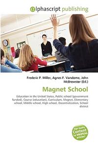 Magnet School