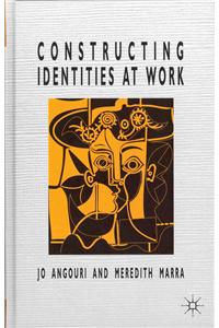 Constructing Identities at Work