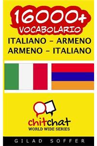 16000+ Italiano - Armeno Armeno - Italiano Vocabolario