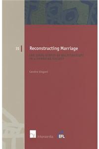 Reconstructing Marriage: The Legal Status of Relationships in a Changing Society