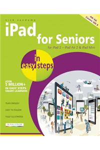 iPad for Seniors in Easy Steps: Covers IOS 8