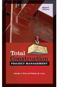 Total Construction Project Management