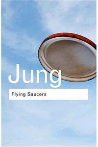 Flying Saucers: A Modern Myth of Things Seen in the Sky
