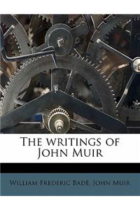 The Writings of John Muir Volume 5