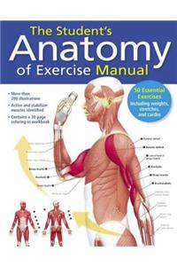 The Student's Anatomy of Exercise Manual