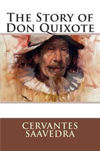 The Story of Don Quixote