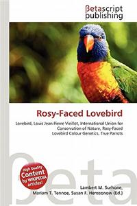 Rosy-Faced Lovebird