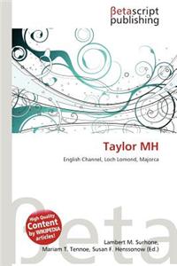 Taylor Mh