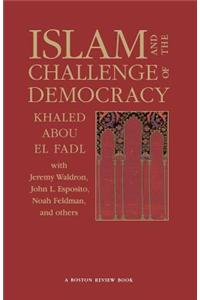 Islam and the Challenge of Democracy: A -Boston Review- Book
