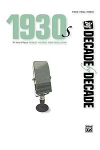 Decade by Decade 1930s