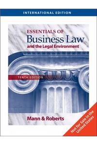Essentials of Business Law and the Legal Environment
