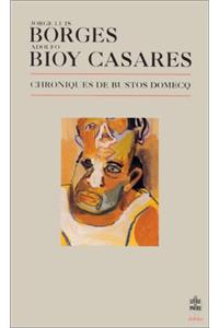 Chroniques de Bustos Domecq