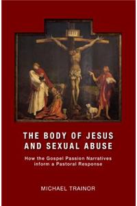 The Body of Jesus and Sexual Abuse