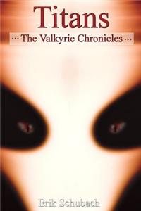 The Valkyrie Chronicles: Titans