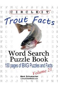 Circle It, Trout Facts, Word Search, Puzzle Book