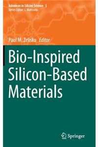 Bio-Inspired Silicon-Based Materials