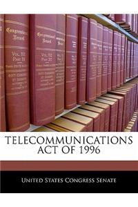 Telecommunications Act of 1996