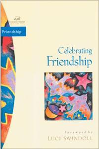 Celebrating Friendship