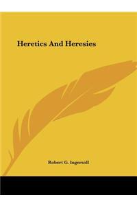 Heretics And Heresies