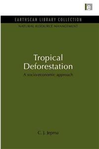 Tropical Deforestation