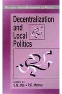 Decentralization and Local Politics