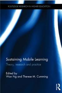 Sustaining Mobile Learning: Theory, Research and Practice
