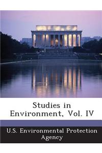Studies in Environment, Vol. IV