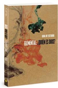 Elemental: Quien Es Dios?, Guia del Alumno
