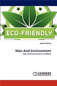 Man and Environment