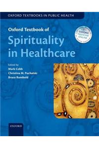 Oxford Textbook of Spirituality in Healthcare