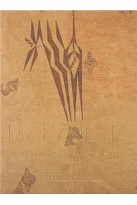 Polynesia: The Mark and Carolyn Blackburn Collection of Polynesian Art