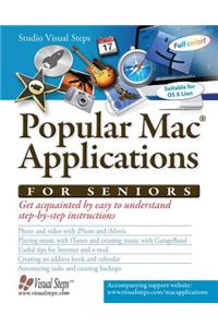 iPhoto, iMovie and Other Useful Mac Programs for Seniors: Get Acquainted by Following Easy to Understands Step-By-Step Instructions