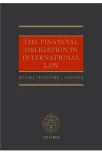 The Financial Obligation in International Law