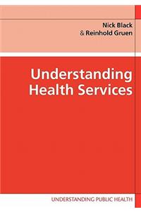 Understanding Health Services