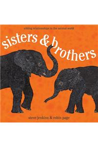 Sisters & Brothers: Sibling Relationships in the Animal World