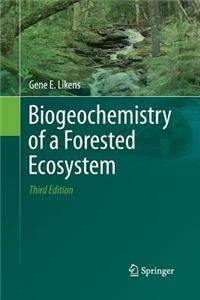 Biogeochemistry of a Forested Ecosystem