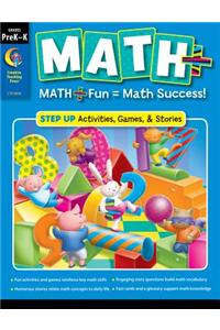 Math+ Step Up, Grades PreK-K