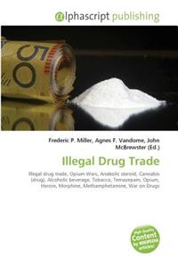 Illegal Drug Trade