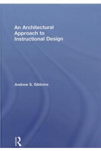 An Architectural Approach to Instructional Design