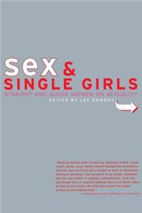 Sex and Single Girls: Women Write on Sexuality