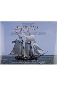 Schooner Sultana: Building a Chesapeake Legacy